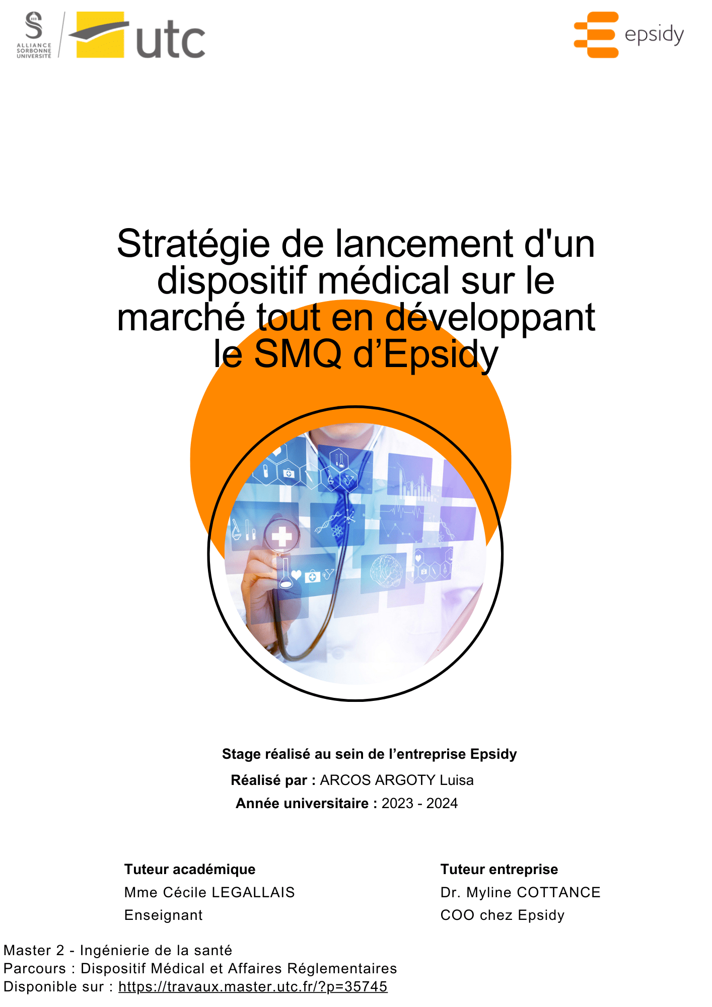 IDS214 - Stratégie de lancement d'un dispositif médical sur le marché tout en développant le SMQ D’Epsidy