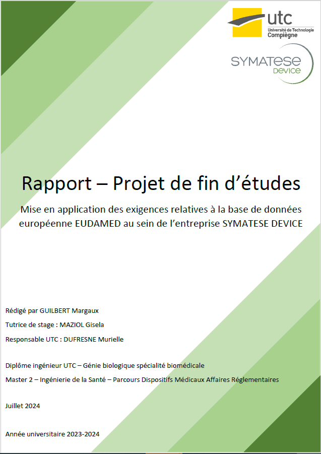 IDS228- Mise en application des exigences relatives à la base de données européenne EUDAMED au sein de l’entreprise SYMATESE DEVICE- Rapport de stage de fin d'études